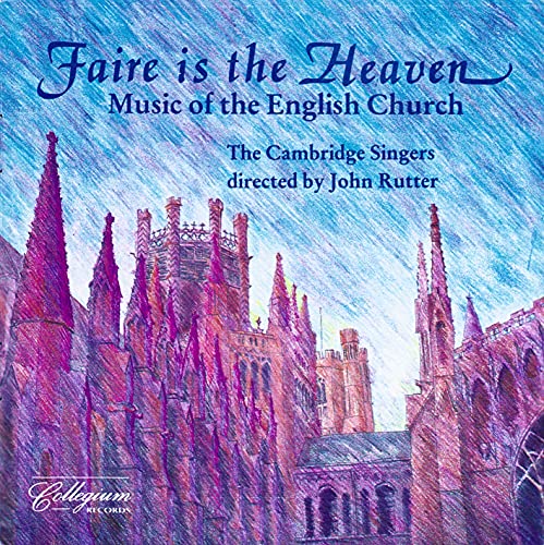 Faire Is the Heaven von COLLEGIUM