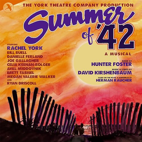 Summer of '42/a Musical von Crimson