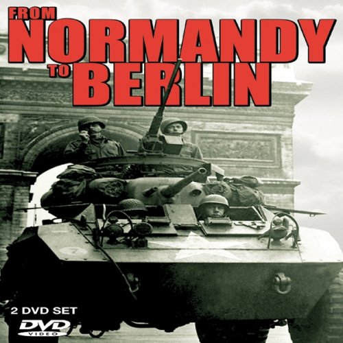 From Normandy To Berlin (2pc) / (B&W Amar) [DVD] [Region 1] [NTSC] [US Import] von Columbia River Ent.