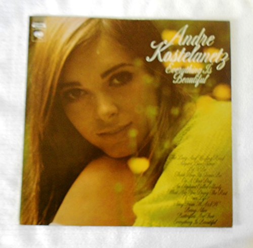 Andre Kostelanetz: Everything Is Beautiful [LP Record] von Columbia