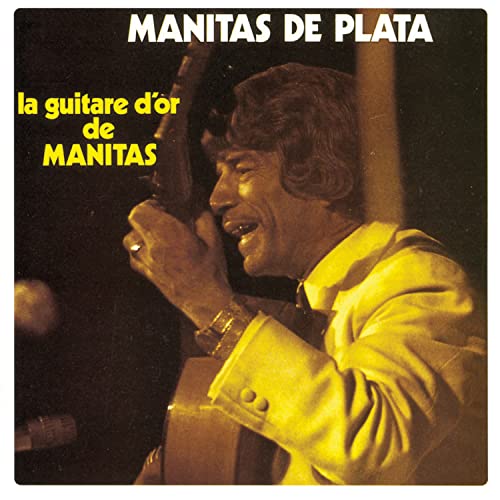 La Guitare d Or de Manitas La Guitare d Or de Manitas von SONY MUSIC CANADA ENTERTAINMENT INC.