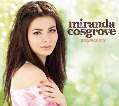 Sparks Fly by Miranda Cosgrove (2010) Audio CD von Columbia