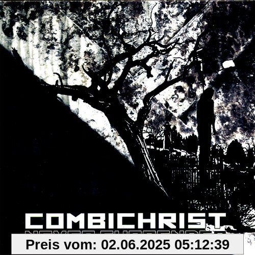 Never Surrender (limited Edition) von Combichrist