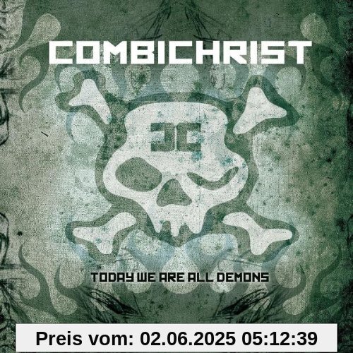 Today We Are All Demons (Limited Edition) von Combichrist