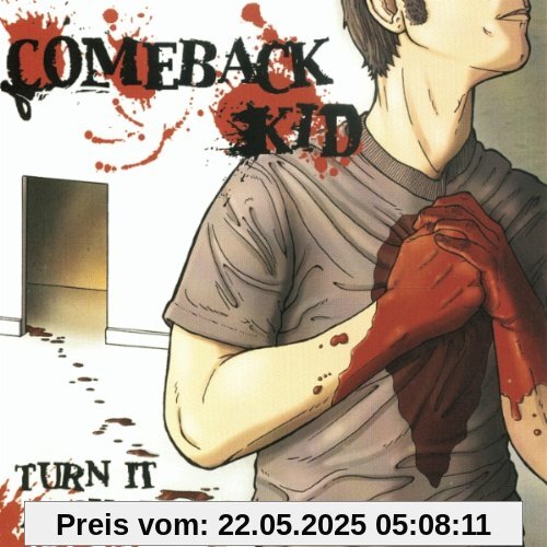 Turn It Around Turn It Around von Comeback Kid
