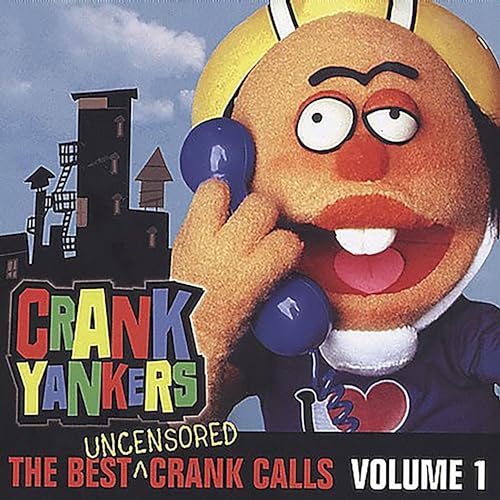 The Best Uncensored Crank Calls Volume 1 von Comedy Central