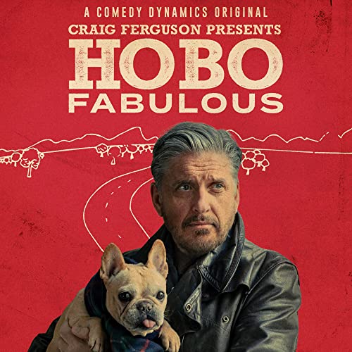 Craig Ferguson Presents: Hobo Fabulous [Vinyl LP] von Comedy Dynamics