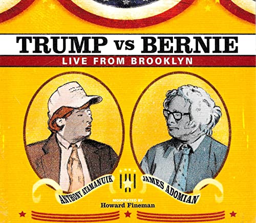 James Adomian & Anthony Atamanuik - Trump Vs Bernie: Live.. von Comedy Dynamics