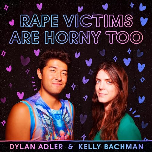 RAPE VICTIMS ARE HORNY TOO von Comedy Dynamics