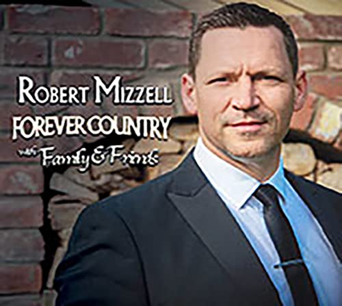 Robert Mizzell – Family & Friends NEW CD 2021 von Compact Disc