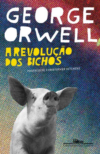 A Revolução dos Bichos (Em Portuguese do Brasil) von Companhia das Letras
