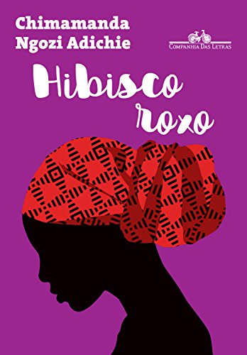 HIBISCO ROXO (Em Portuguese do Brasil) von Companhia das Letras