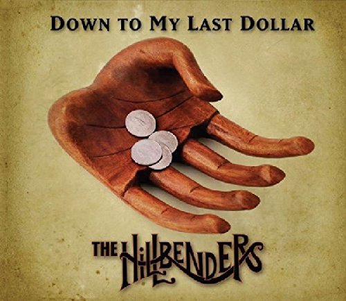 Down to My Last Dollar von Compass Records