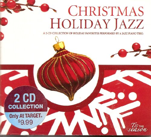 Christmas Holiday Jazz: 2-CD Collection of Holiday Favorites Performed by a Jazz Piano Trio von Compass Productions