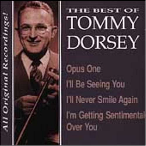 Best of Tommy Dorsey von Compendia