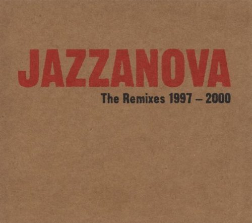 Remixes 1997-2000 by Jazzanova (2000) Audio CD von Compost