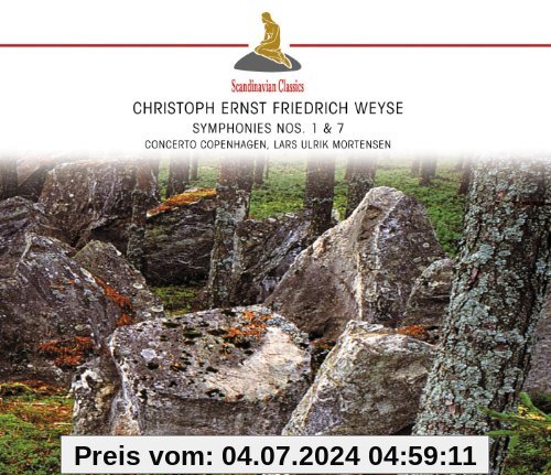 Christoph Ernst Friedrich Weyse: Sinfonien 1 & 7 von Concerto Copenhagen