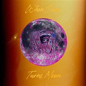 When Sun Turns Moon When Sun Turns Moon von Concerto