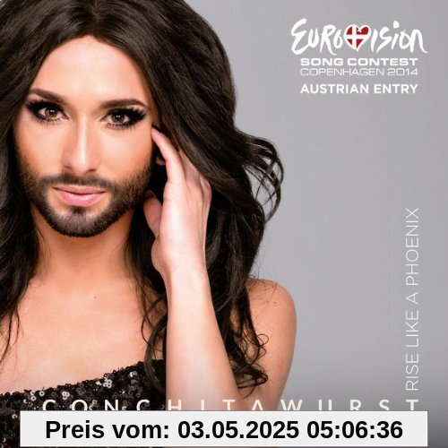 Rise Like a Phoenix Rise Like a Phoenix von Conchita Wurst