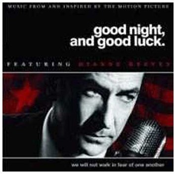 Good Night, And Good Luck (2005) Audio CD von Concord Records