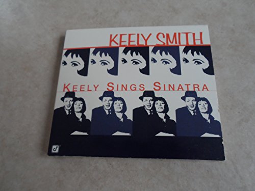 Keely Sings Sinatra by Smith, Keely (2001) Audio CD von Concord Records