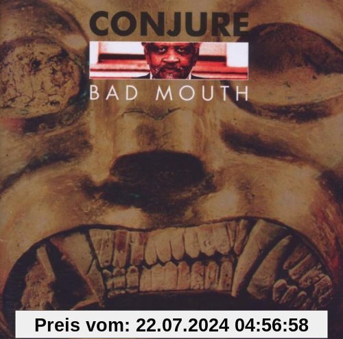 Bad Mouth von Conjure