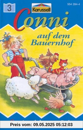 3: Conni Auf Dem Bauernhof/Conni U.Das Neue Baby [Musikkassette] von Conni 3