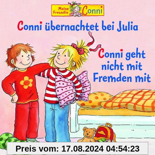 37: Conni übernachtet bei Julia/Conni geht nicht mit Fremden mit von Conni