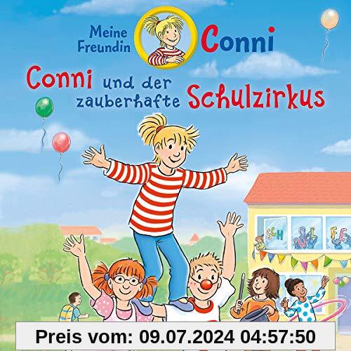 65: Conni und der zauberhafte Schulzirkus von Conni