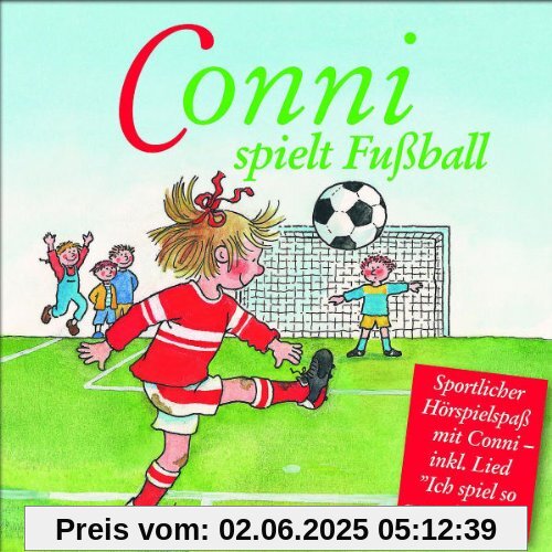 Conni Spielt Fussball (Sonderedition) von Conni