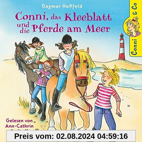 D.Hoßfeld: Conni, Kleeblatt und die Pferde am Meer von Conni