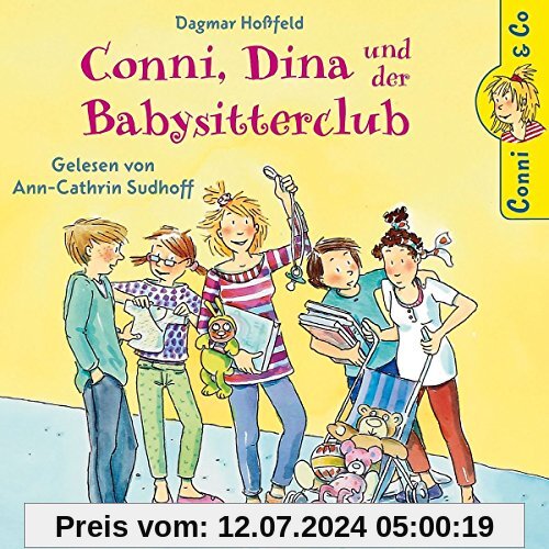 Dagmar Hoßfeld: Conni, Dina und der Babysitterclub von Conni