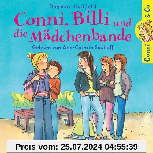 Dagmar Hoßfeld: Conni,Billi und die Mädchenbande von Conni