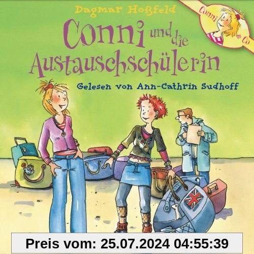 Dagmar Hoßfeld: Conni und die Austauschschülerin von Conni