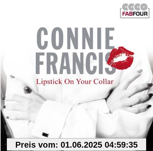 Lipstick on Your Collar Lipstick on Your Collar von Connie Francis