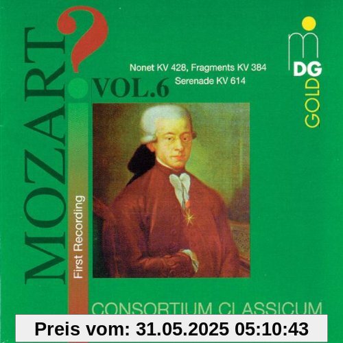 Mozart? Vol. 6 Mozart? Vol. 6 von CONSORTIUM CLASSICUM