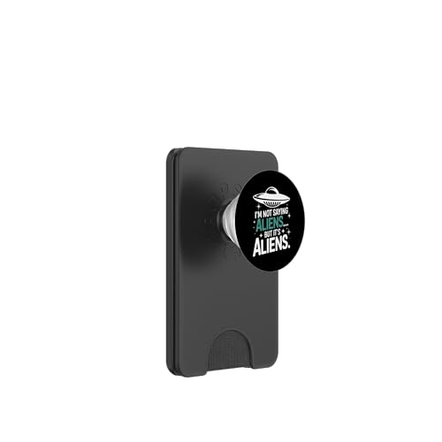 Verschwörungstheoretiker Ich sage nicht, dass es Außerirdische sind PopSockets PopWallet für MagSafe Verschwörungstheoretiker Ich sage nicht, dass es Außerirdische sind PopSockets PopWallet für MagSafe von Conspiracy Theorist Conspiracy Theory Alien Ufo