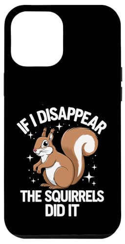 Verschwörungstheoretiker Wenn ich verschwinde, haben es die Eichhörnchen geschafft Hülle für iPhone 12 Pro Max Verschwörungstheoretiker Wenn ich verschwinde, haben es die Eichhörnchen geschafft Hülle für iPhone 12 Pro Max von Conspiracy Theorist Conspiracy Theory Alien Ufo