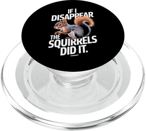Verschwörungstheoretiker Wenn ich verschwinde, haben es die Eichhörnchen geschafft PopSockets PopGrip für MagSafe Verschwörungstheoretiker Wenn ich verschwinde, haben es die Eichhörnchen geschafft PopSockets PopGrip für MagSafe von Conspiracy Theorist Conspiracy Theory Alien Ufo