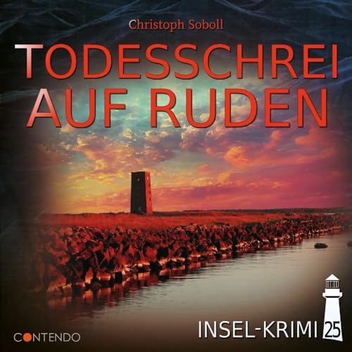 Insel-Krimi 25 - Todesschrei auf Ruden von Contendo Media (Rough Trade)