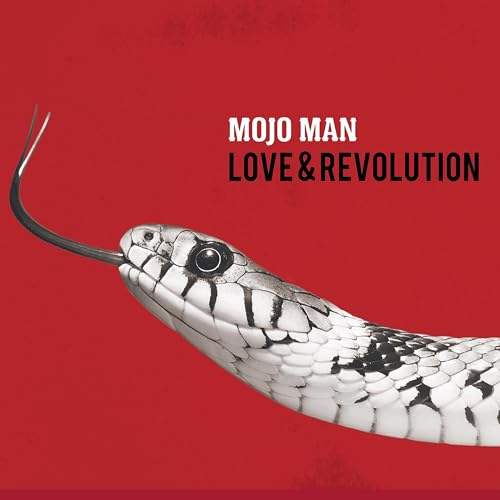 Mojo Man: Love & Revolution von Continental Europe