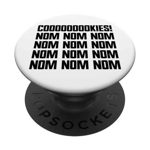 Cookies Nom Nom Cookie Eater Cookie PopSockets Klebender PopGrip Cookies Nom Nom Cookie Eater Cookie PopSockets Klebender PopGrip von Cookie Merch Co.
