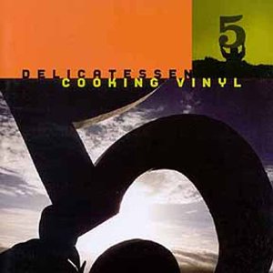 Delicatessen 5 (Cooking Vinyl 2003) von Cooking Vinyl (Indigo)