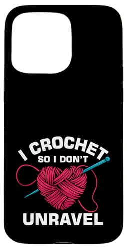 Häkeln Häkeln Hülle für iPhone 15 Pro Max von Cool Crocheting Supplies & Fun Crochet Stuff