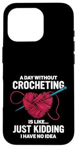 Häkeln Häkeln Hülle für iPhone 16 Pro von Cool Crocheting Supplies & Fun Crochet Stuff