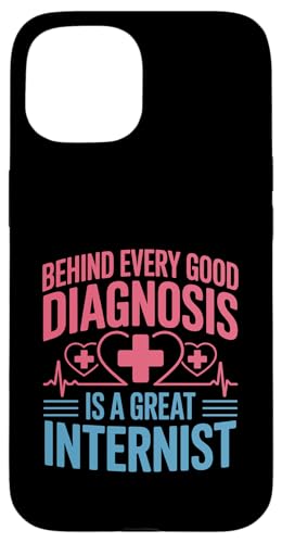 Hinter jeder guten Diagnose steckt eine großartige Internist-Medizin Hülle für iPhone 15 Hinter jeder guten Diagnose steckt eine großartige Internist-Medizin Hülle für iPhone 15 von Cool Internist Gifts For Internal Medicine Doctors
