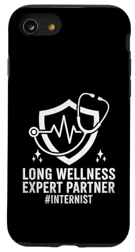 Long Wellness Expert Partner Internist Innere Medizin Hülle für iPhone SE (2020) / 7 / 8 von Cool Internist Gifts For Internal Medicine Doctors