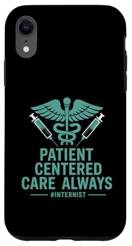 Patientenzentrierte Versorgung Immer Internist Innere Medizin Hülle für iPhone XR von Cool Internist Gifts For Internal Medicine Doctors