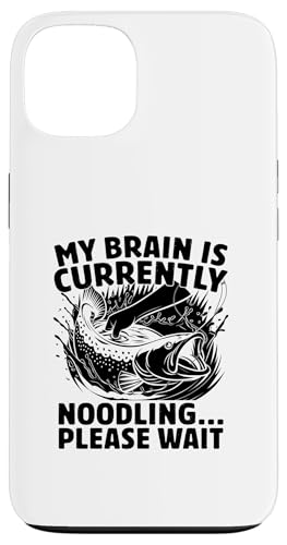 Mein Gehirn nudelt gerade, bitte warte, Noodler Catfish Hülle für iPhone 13 Mein Gehirn nudelt gerade, bitte warte, Noodler Catfish Hülle für iPhone 13 von Cool Noodling Catfishing Gifts For Noodler Fishing
