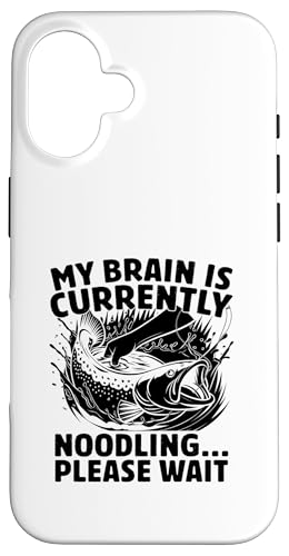Mein Gehirn nudelt gerade, bitte warte, Noodler Catfish Hülle für iPhone 16 Mein Gehirn nudelt gerade, bitte warte, Noodler Catfish Hülle für iPhone 16 von Cool Noodling Catfishing Gifts For Noodler Fishing